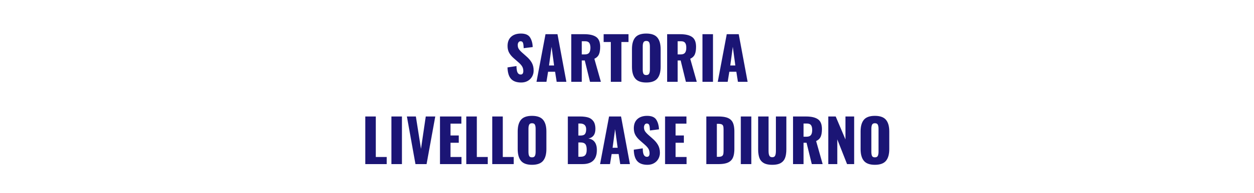 SARTORIA BASE DIURNO SARTORIA BASE DIURNO