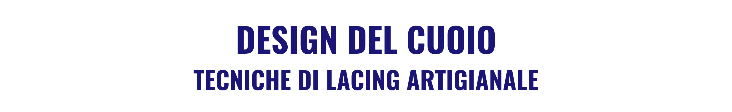 DESIGN DEL CUOIO_LACING