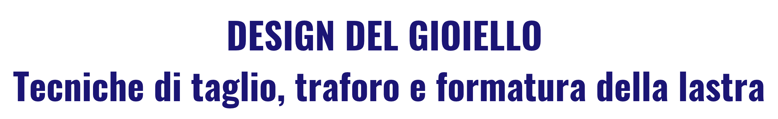 DESIGN DEL GIOIELLO_LASTRA